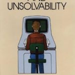 Essential Insights Await: A Comprehensive Review of ‘Computability and Unsolvability (Dover Books on Computer Science)’ Essential Insights Await: A Comprehensive Review of ‘Computability and Unsolvability (Dover Books on Computer Science)’