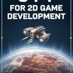 Unlock Your Game Development Potential: A Comprehensive Review of ‘C++ for 2D Game Development’