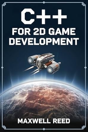 Unlock Your Game Development Potential: A Comprehensive Review of ‘C++ for 2D Game Development’