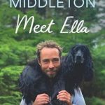 Heartwarming and Inspiring: Meet Ella: The Dog Who Saved My Life