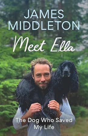 Heartwarming and Inspiring: Meet Ella: The Dog Who Saved My Life