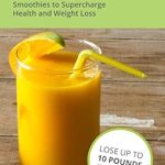 Unlock Your Health Potential: A Comprehensive Review of ‘Nutribullet Recipe Book & 10 Day Smoothie Cleanse: 50 Nutrient Dense Whole Food Recipe Books to Supercharge Health and Weight Loss’