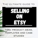 Discover the Secrets to Etsy Success: A Comprehensive Review of ‘The Ultimate Guide to Selling on Etsy: How to Sell on Etsy, 100+ Winning Product Ideas, and Case Studies (Travelling Honcho Book 14)’