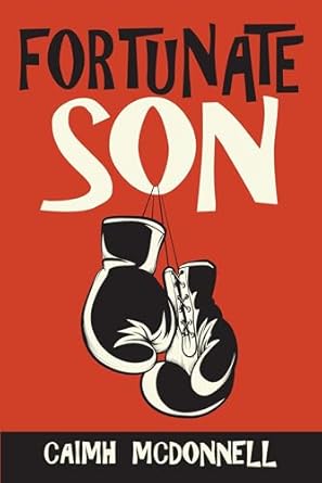 Discover the Gripping Journey in ‘Fortunate Son (The Dublin Trilogy Book 8)’ – A Must-Read for Fans of Engaging Fiction!