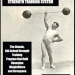 Unleash Your Inner Champion: A Comprehensive Review of The Canadian and Continental Strength Training System: The Classic, Old-School Strength Training Program that Built Champion Weightlifters and Strongmen (Brooks Kubik Training Series)