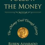 Uncover Hidden Insights with This Compelling Review of ‘Follow the Money’ – A Must-Read for Financial Enthusiasts!