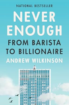 Discover the Inspiring Journey in ‘Never Enough: From Barista to Billionaire’ – A Must-Read Review!