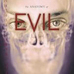 Unveiling the Dark Side: A Deep Dive into The Anatomy of Evil – A Must-Read Review