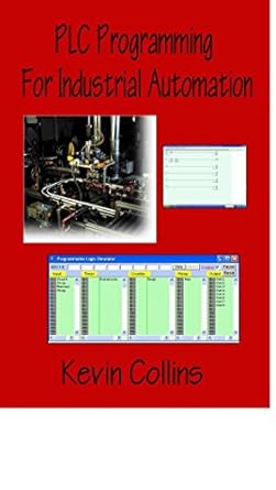 Unlocking Industrial Efficiency: A Comprehensive Review of PLC Programming for Industrial Automation 2016