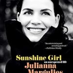 Discover the Inspiring Journey Within: Sunshine Girl: An Unexpected Life – A Captivating Review