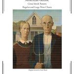 Transform Your Home with Stunning Art: American Gothic Cross Stitch Pattern – Grant Wood: Regular and Large Print Cross Stitch Pattern