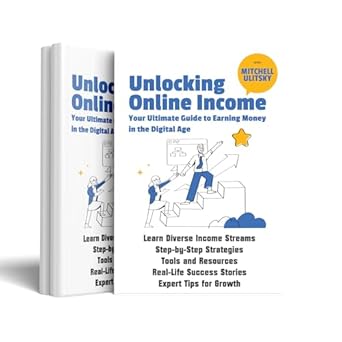 Transform Your Financial Future: A Comprehensive Review of ‘Unlocking Online Income – Your Ultimate Guide to Earning Money in the Digital Age (Digital Income Playbook: A Series for Entrepreneurs Book 1)’
