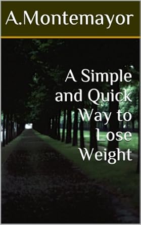 Discover the Secrets to Effortless Weight Loss: A Simple and Quick Way to Lose Weight – An Honest Review