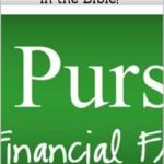 Discover Transformative Insights in ‘Pursuing Financial Freedom: 10 MONEY PRINCIPLES IN THE BIBLE’ – A Must-Read Guide for Financial Prosperity!