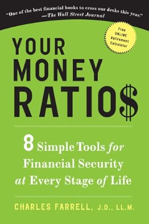 Unlock Financial Freedom with This Must-Read: Your Money Ratios: 8 Simple Tools for Financial Security at Every Stage of Life