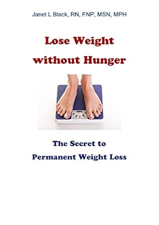 Transform Your Life: A Comprehensive Review of ‘Lose Weight Without Hunger: The Secret to Permanent Weight Loss’