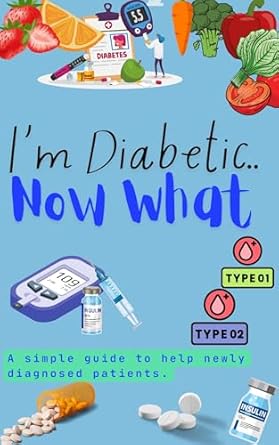 Unlocking Your Health: A Comprehensive Review of ‘I’m Diabetic…Now What?’ for Managing Diabetes Effectively