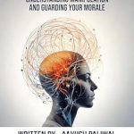 Expert Insights: The Hidden Strings – Understanding Manipulation and Guarding Your Morale (Human Psychology Book 2) Review