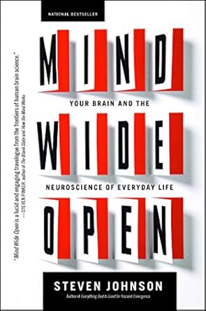 Unlocking the Secrets of Your Mind: A Comprehensive Review of ‘Mind Wide Open: Your Brain and the Neuroscience of Everyday Life’
