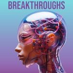 Unlock Your Full Potential: A Comprehensive Review of ‘Biohacking Breakthroughs: The Ultimate Guide to Unleashing Your Potential for Optimal Health, Performance, and Success’