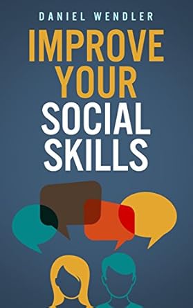 Unlock Your Potential: A Comprehensive Review of ‘Improve Your Social Skills’ for Mastering Effective Communication