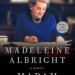 An Inspiring Journey of Leadership and Resilience: Madam Secretary: A Memoir from Amazon