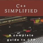 Discover the Best C++ Resource: C++ Simplified: A Complete Guide to Cpp Programming Discover the Best C++ Resource: C++ Simplified: A Complete Guide to Cpp Programming