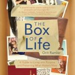 Transform Your Existence: A Must-Read Review of The Box of Life: A Guide to Living with Purpose and Preserving What Matters Most