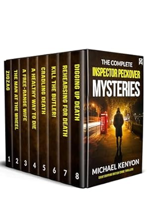 Unraveling Intrigue: A Must-Read for Mystery Lovers – THE COMPLETE INSPECTOR PECKOVER SERIES: Eight Gripping British Mysteries (Crime Thriller Box Sets)