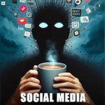 Discover the Truth: A Deep Dive into ‘Social Media and You: Exploring Its Impact on Your Mind and Privacy and How to Manage It’ Discover the Truth: A Deep Dive into ‘Social Media and You: Exploring Its Impact on Your Mind and Privacy and How to Manage It’