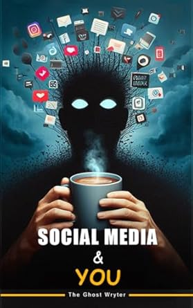 Discover the Truth: A Deep Dive into ‘Social Media and You: Exploring Its Impact on Your Mind and Privacy and How to Manage It’