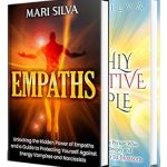 Unlock Your Inner Strength: A Comprehensive Review of ‘Empaths and Highly Sensitive People: Harnessing the Power of Empathic Abilities and a Guide for the Highly Sensitive Person (Psychic Energy)’