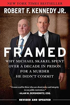 An Eye-Opening Review of Framed: Why Michael Skakel Spent Over a Decade in Prison for a Murder He Didn’t Commit