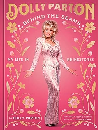 Discover the Glittering Journey of Fame: A Review of ‘Behind the Seams: My Life in Rhinestones’