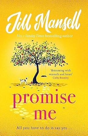Discover the Heartwarming Magic in ‘Promise Me’: The Irresistible, Feelgood Bestseller from the Author of THE WEDDING OF THE YEAR – A Must-Read Review!