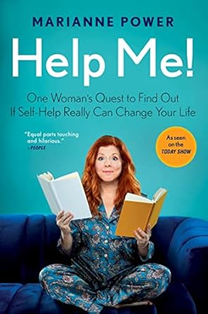 Transformative Insights Await: A Review of ‘Help Me!: One Woman’s Quest to Find Out If Self-Help Really Can Change Your Life’