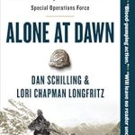 An Inspiring Tribute to Bravery: A Review of ‘Alone at Dawn: Medal of Honor Recipient John Chapman and the Untold Story of the World’s Deadliest Special Operations Force’