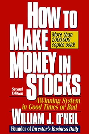 Uncover Proven Strategies: A Comprehensive Review of ‘How to Make Money in Stocks: A Winning System in Good Times or Bad’