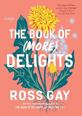 Discover the Joyful Insights of ‘The Book of (More) Delights: Essays from Amazon’ – A Captivating Review
