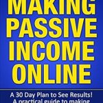 Discover the Secrets to Financial Freedom: A Comprehensive Review of ‘A 30 Day Plan to Making Passive Income Online: See Results! A Practical Guide to Making Money from Amazon’ Discover the Secrets to Financial Freedom: A Comprehensive Review of ‘A 30 Day Plan to Making Passive Income Online: See Results! A Practical Guide to Making Money from Amazon’