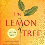 Discover the Heartfelt Connection in ‘The Lemon Tree: An Arab, a Jew, and the Heart of the Middle East’ – A Profound Review