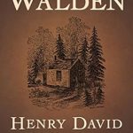 Discover the Profound Insights of Nature in Our In-Depth Review of Walden: A Timeless Classic