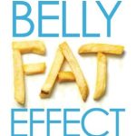 Unlocking the Secrets to Weight Loss: A Comprehensive Review of ‘Belly Fat Effect: The Real Secret About How Your Diet, Intestinal Health, and Gut Bacteria Help You Burn Fat’
