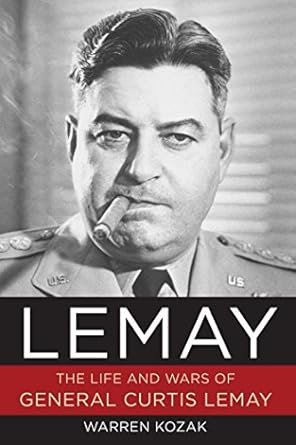 An Unforgettable Journey into Military Strategy: A Review of LeMay: The Life and Wars of General Curtis LeMay