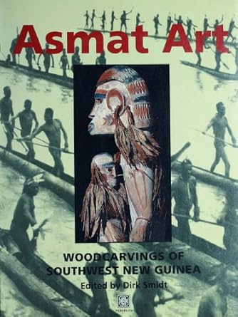 Discover the Timeless Beauty: A Review of Asmat Art: Woodcarvings of Southwest New Guinea from Amazon