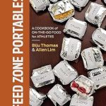 Unlock Your Athletic Potential: An In-Depth Review of ‘Feed Zone Portables: A Cookbook of On-the-Go Food for Athletes (The Feed Zone Series)’