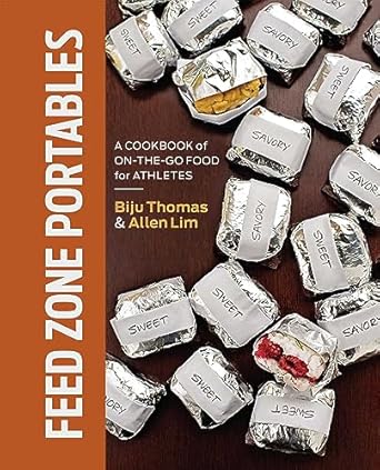 Unlock Your Athletic Potential: An In-Depth Review of ‘Feed Zone Portables: A Cookbook of On-the-Go Food for Athletes (The Feed Zone Series)’