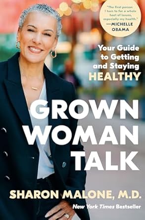 Discover Empowering Insights in My Review of Grown Woman Talk: Your Guide to Getting and Staying Healthy