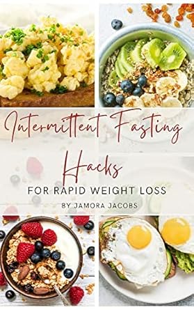 Unlock Your Weight Loss Journey: A Comprehensive Review of ‘Intermittent Fasting Hacks for Rapid Weight Loss | Sustainable Healthy Longevity Weight Loss: The 16/8 Intermittent Fasting Diet: The Ultimate Weight Loss Solution The Lean Body Intermittent Fasting’