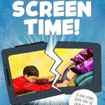 Transform Your Child’s Screen Time: A Must-Read Review of ‘I Want Screen Time!: A Fun Story with Tips To Calm Screen Time Chaos (Managing Big Emotions Together)’ Transform Your Child’s Screen Time: A Must-Read Review of ‘I Want Screen Time!: A Fun Story with Tips To Calm Screen Time Chaos (Managing Big Emotions Together)’
